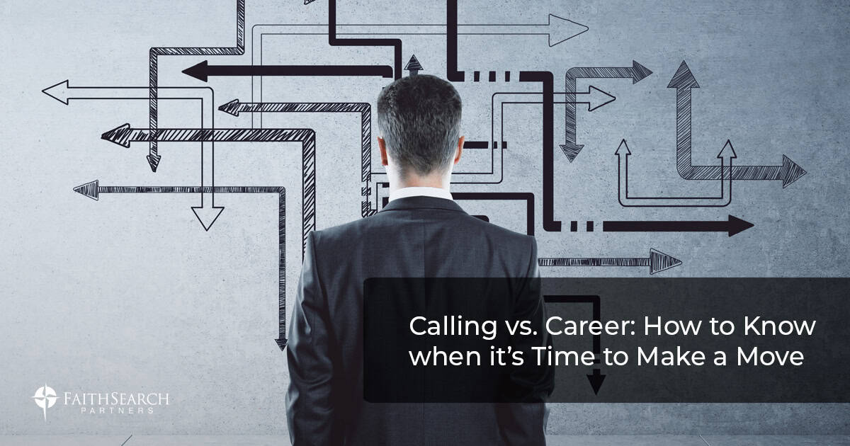 Calling vs. Career | FaithSearch Partners