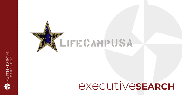 LifeCampUSA | Trevor Fabian | FaithSearch Partners