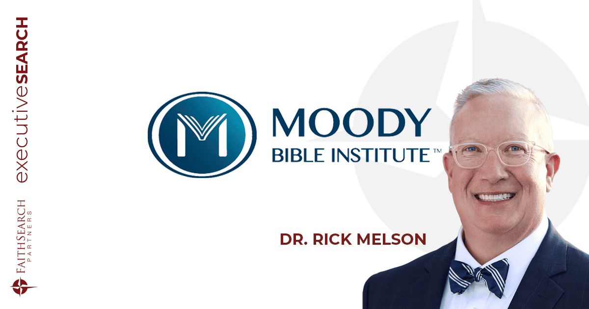 Moody Bible Institute | FaithSearch Partners