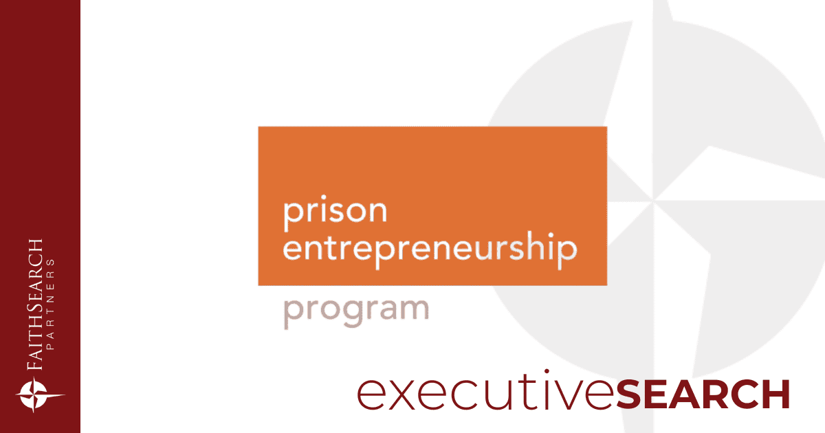 Prison Entrepreneurship Program | FaithSearch Partners