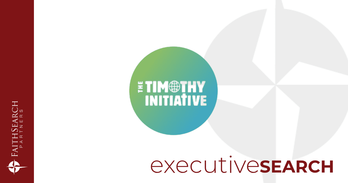 The Timothy Initiative | FaithSearch Partners